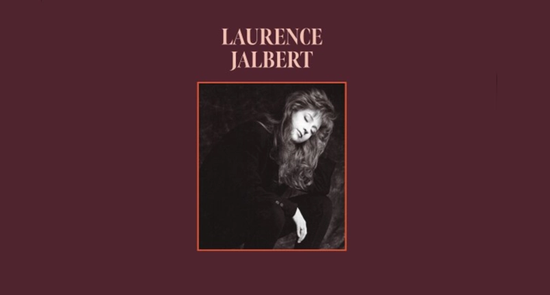 L'incontournable premier album de Laurence Jalbert remasterisé